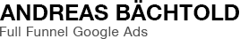 Andreas Bächtold - Google Ads Spezialist